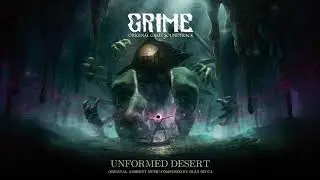 GRIME Ambient OST - Unformed Desert