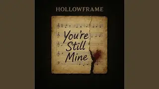 You're still mine