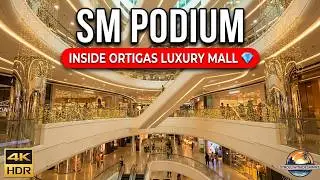 SM Podium Mall Tour | 💎 Elegant & High-End Shopping in Ortigas Center