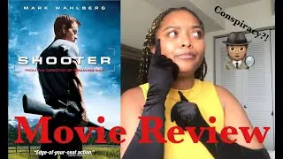 SHOOTER (2007) MOVIE REVIEW