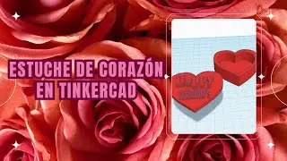 Estuche de corazón en tinkercad (3D design)