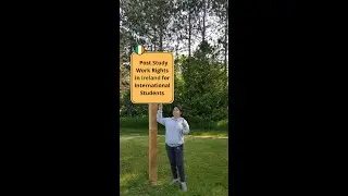 Post Study Work Rights in Ireland for International Students
