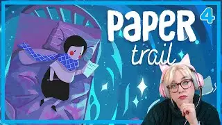 Let's Play: Paper Trail - Part 4 [2024 Twitch VOD]