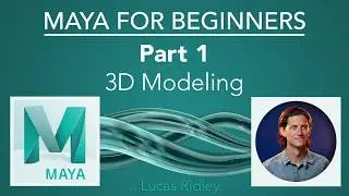 [TRAILER] Maya for Beginners Part 1: 3D Modeling