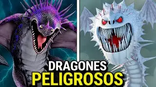 Los 10 DRAGONES Más Peligrosos en Cómo Entrenar a tu Dragón