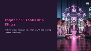 Leadership Ethics Explained, Leading with Integrity and Purpose #LeadershipEthics #ethicalleadership