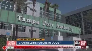Future of Channelside in doubt