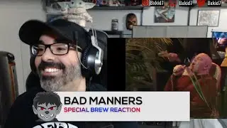 Bad Manners - Special Brew Reaction