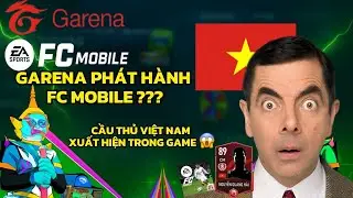 🚨 Garena Ph&aacute;t H&agrave;nh FC Mobile Việt Nam? Sự Thật Khiến Cộng Đồng B&ugrave;ng Nổ! 🇻🇳💥