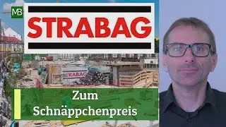 Strabag Aktie: Der Baukonzern zum Schn&auml;ppchenpreis?
