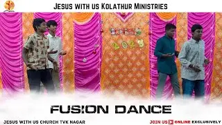 FUSION DANCE || CARECELL CHRISTMAS PROGRAM 2025 || JESUS WITH US KOLATHUR MINISTRIES 