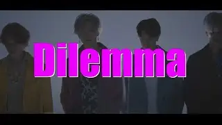 Dilemma - BANQUET