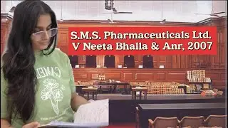 S.M.S. Pharmaceuticals Ltd. V Neeta Bhalla & Anr, 2007| Company Law #caseanalysis  