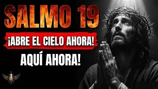 �� Dios Desata Verdad Profética en el Salmo 19 para Abrir los Cielos y Liberar Gloria Divina