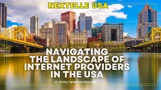 Connecting the Dots: Navigating the Landscape of Internet Providers in the USA