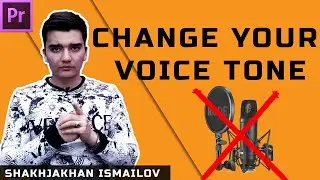 How to change your voice tone with premiere pro . Ovoz tonini o'zgartirish. Как изменить тон голоса