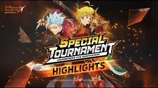[7DS] 4th Anniversary Special Tournament Highlights Compilation!