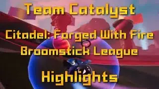 Citadel: Forged with Fire Broomstick League Highlights | Team Catalyst