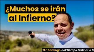 ¿Quienes se salvarán? La respuesta de Jesús