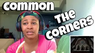 COMMON &ldquo; THE CORNER &ldquo; REACTION
