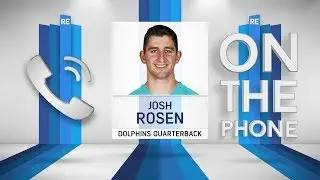 Dolphins QB Josh Rosen Talks Cardinals Departure & More w/Rich Eisen | Full Interview | 5/14/19