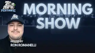 The PickDawgz Morning Show Hosted By Ron Romanelli
