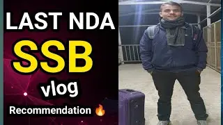 MY LAST SSB vlog | Recommendation is coming from 5 afsb Guwahati.