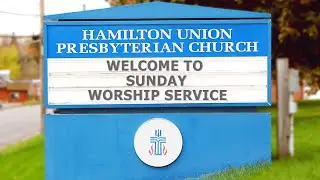 Sunday Worship Service on January 18, 2026 at Hamilton Union Presbyterian Church