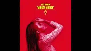 Helen Adamson - Mirror Mirror