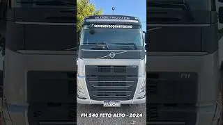O Bruto Volvo FH 540 Teto Alto 2024 &aacute; venda #volvo #fh540