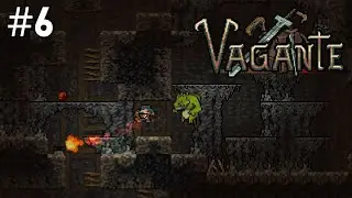 Quick and Agile | Vagante - Part 6 - | No Commentary