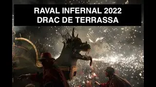 RAVAL INFERNAL 2022 - DRAC DE TERRASSA