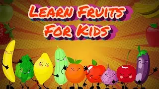Fruits Name for Kids | Learn Fruits with Teacher | 2D Animated Educational Video | ABC Kids fruits