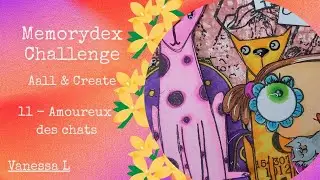 Memorydex Challenge 2026 🌸 11- Amoureux des chats 🐱 @aallandcreate 