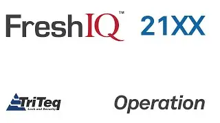 FreshIQ 21XX lock - Operation