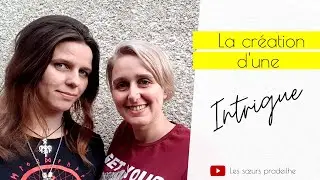 La cr&eacute;ation d'une intrigue dans l'&eacute;criture d'un roman