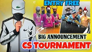 BIG ANNOUNCEMENT 📢 SEASON 3 CS TOURNAMENT START II ENTRY FEE FREE JOIN FAST #rdxrocky #raistar 