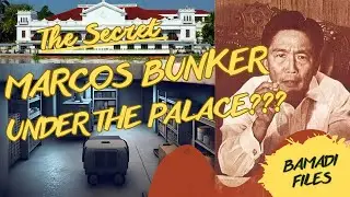 The Secret Bunker Beneath the Palace | Marcos&rsquo; Hidden Fortress in the Philippines