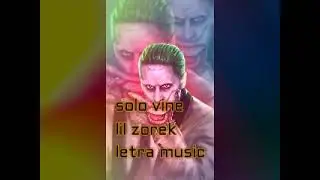 SOLO VINE 😎LIL ZOREK👆 music lirik🎧