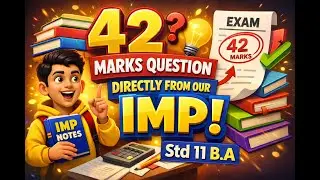 ધોરણ 11 B.A Most Imp માંથી કેટલું પૂછાયું ?