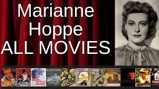 ALL Marianne Hoppe Movies Ranked by Score (Critics + Fans)
