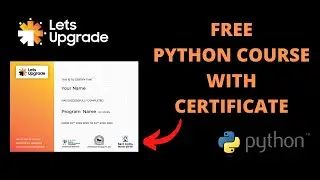 Free Python Course with Certificate | LetsUpgrade Free Courses