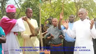 SHILINGI BILIONI TATU(3)KUGHARIMU UJENZI WA SHULE YA SEMINARI YA MT. MAXMILIAN MARIA COLBE-KAYANGA