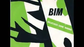 Bim - Delicious Gone Wrong (1980) New Wave
