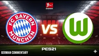 eFootball PES 21 | Bayern Munich vs Wolfsburg | Bundesliga | German Commentary