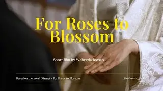 Book Trailer: Kismet - For Roses to Blossom