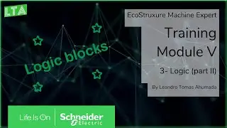 EcoStruxure Machine Expert Training - M5.3 Logic (Part2)