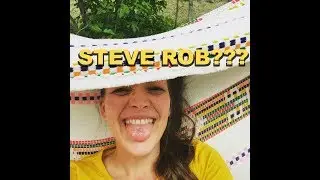 WHO THE HECK IS... STEVE ROB?? Reviews and ... woods?