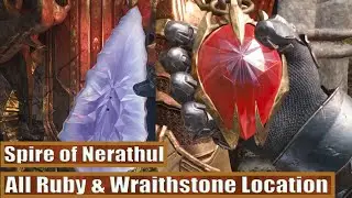 All Ruby & Wraithstone Location: Spire of Nerathul: Doom The Dark Ages