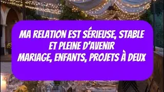 ♛ SUBLIMINAL Ma relation est s&eacute;rieuse, stable et pleine d&rsquo;avenir | Mariage, enfants, projets &agrave; deux
